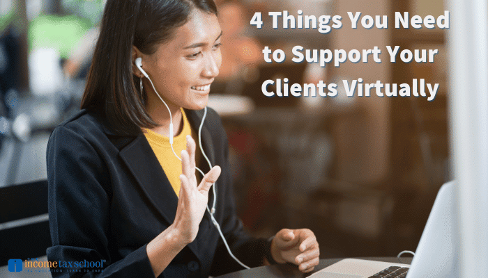 4 Things You Need to Support Your Clients Virtually